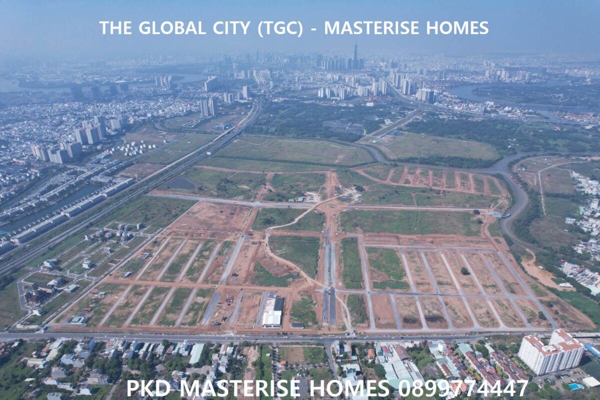 Vị trí thực tế đầy tiềm năng của The Global City (TGC) - Masterise Group